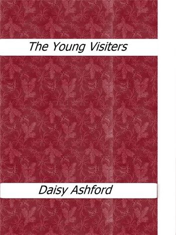 The Young Visiters