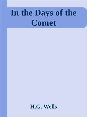 In the Days of the Comet
