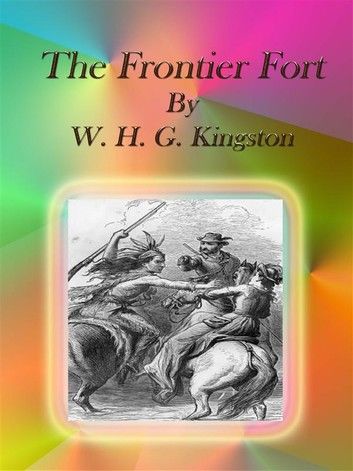 The Frontier Fort