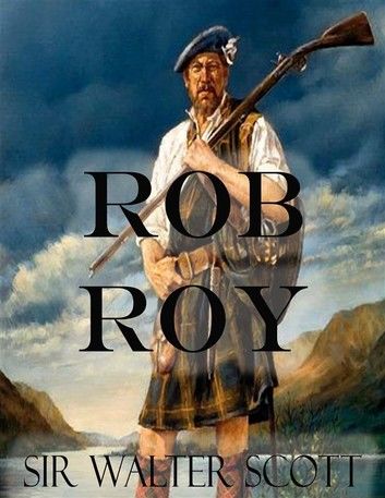 Rob Roy (Illustrated)