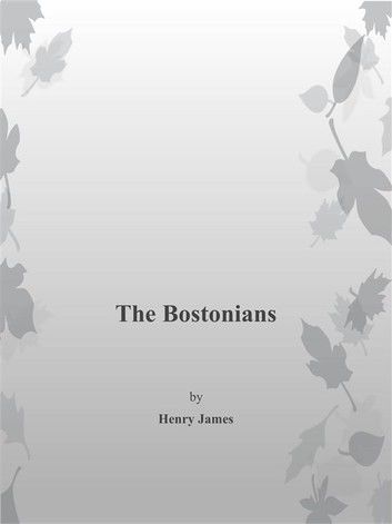 The Bostonians