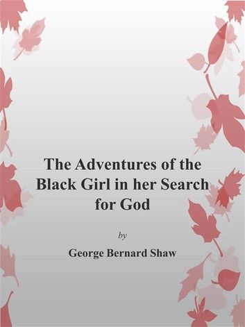 The Adventures Of Black Girl in Her Search for God