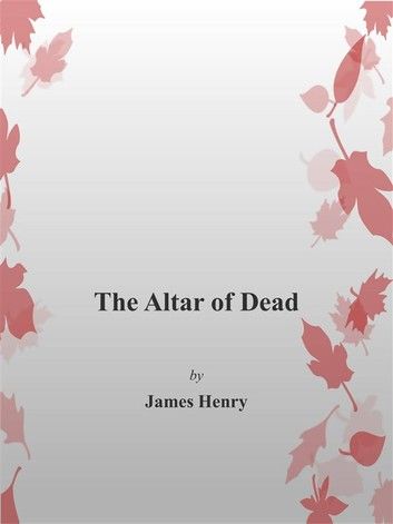 The Altar of the Dead