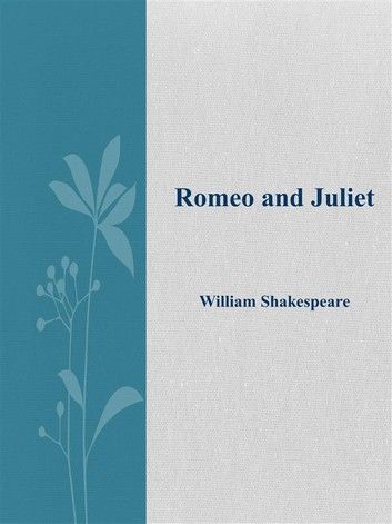 Romeo and Juliet