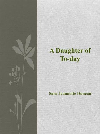A Daughter of To-day