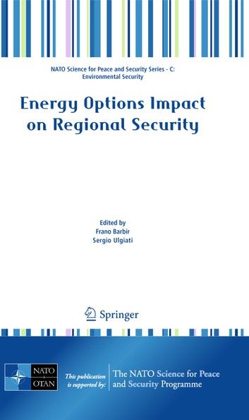 Energy Options Impact on Regional Security