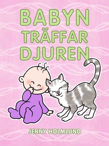 Babyn träffar djuren