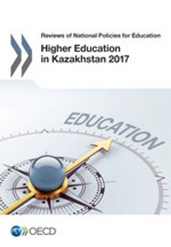Higher Education in Kazakhstan 2017