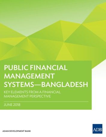 Public Financial Management Systems—Bangladesh