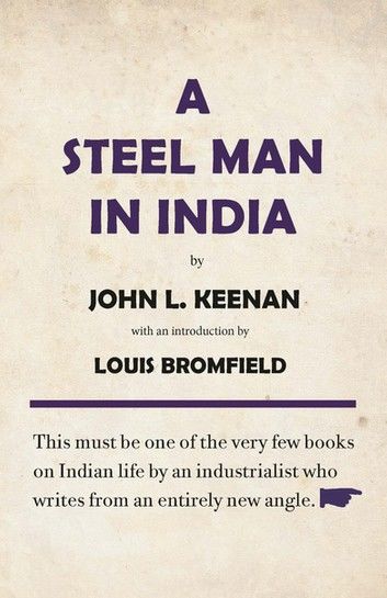 A Steel Man in India