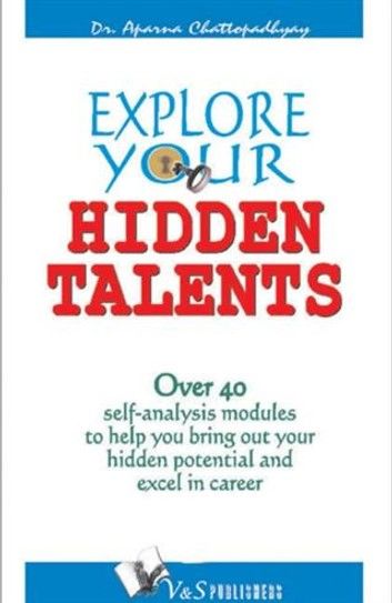 Explore Your Hidden Talents