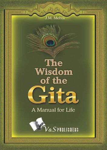 Wisdom Of The Gita