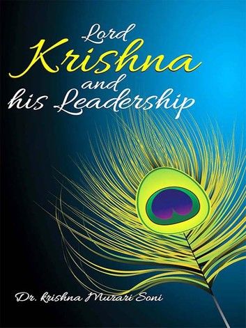 Lord Krishna and his Leadership