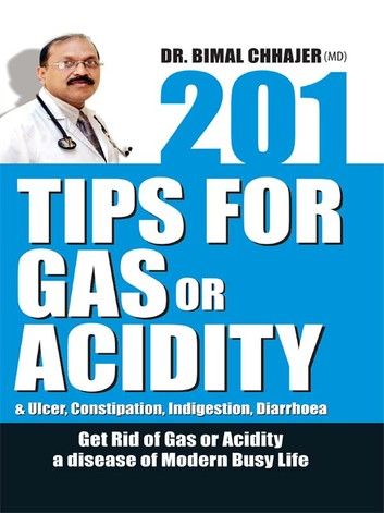 201 Tips for Gas or Acidity