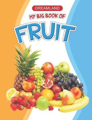 My Big Book of Fruit