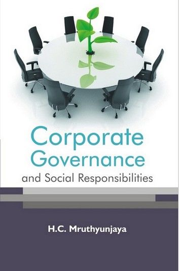 Corporate Governance and Social Responsibilities