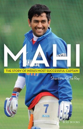 Mahi: The Story of India\