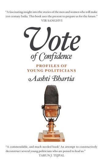 Vote of Confidence:Profiles of Young Politicians