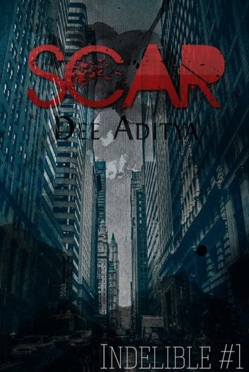 Scar (Indelible #1)