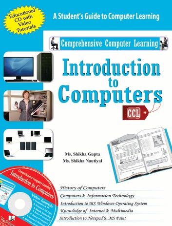 Introduction to Computers: A student\