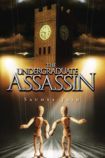 THE UNDERGRADUATE ASSASSIN