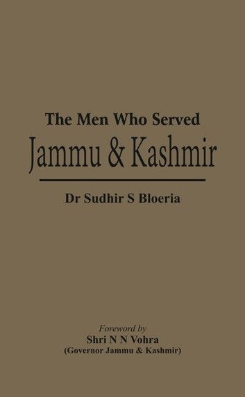 The Men Who Served Jammu & Kashmir