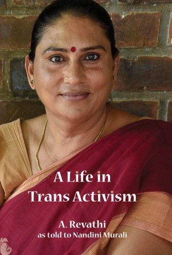 Life in Trans Activism, A