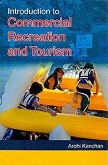 Introduction to Commercial Recreation and Tourism