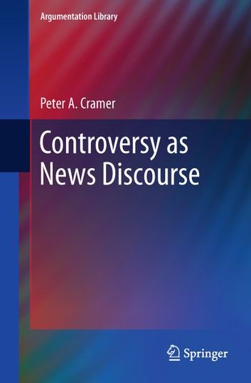 Controversy As News Discourse