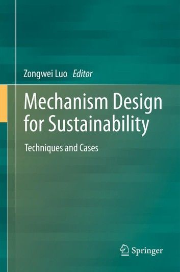 Mechanism Design for Sustainability