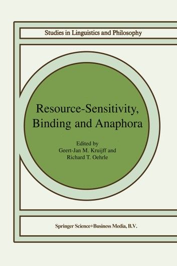 Resource-Sensitivity, Binding and Anaphora