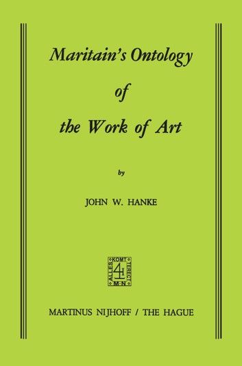 Maritain’s Ontology of the Work of Art