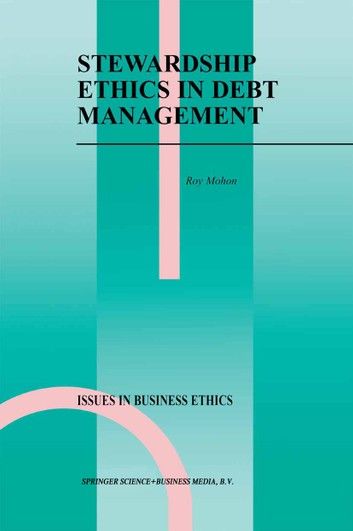 Stewardship Ethics in Debt Management