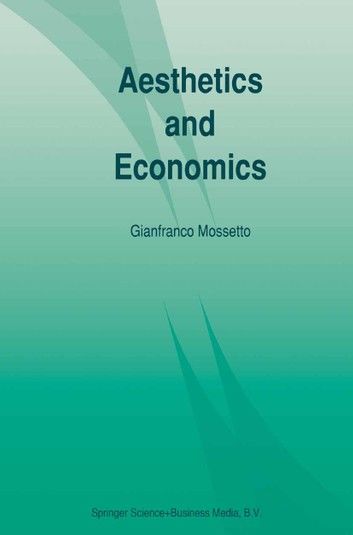 Aesthetics and Economics