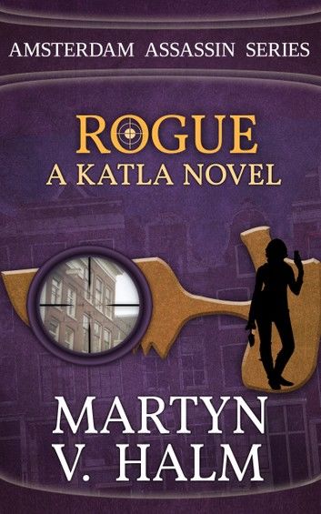 Rogue - A Katla Novel