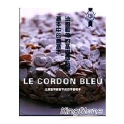 法國藍帶的基礎糕點課：基本中的最基本Le Cordon Bleu【金石堂、博客來熱銷】