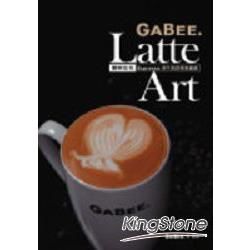 Latte Art 咖啡拉花：Espresso與牛奶的完美邂逅【金石堂、博客來熱銷】