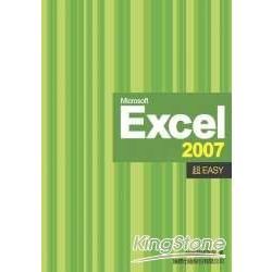 Microsoft Excel 2007超Easy (附1光碟)