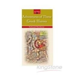 Adventures of Three Greek Heroes