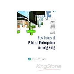 New Trends of Political Participation in Hong Kong