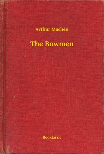 The Bowmen