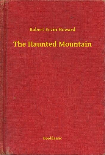 The Haunted Mountain