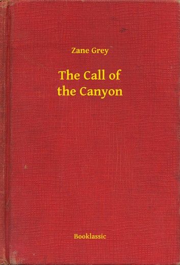 The Call of the Canyon