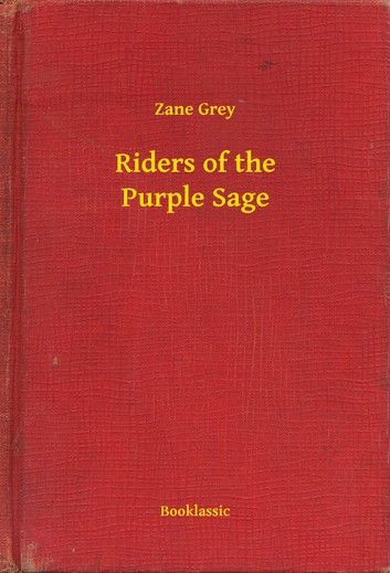 Riders of the Purple Sage