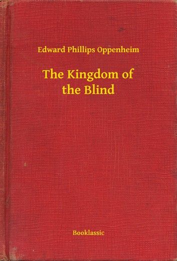 The Kingdom of the Blind