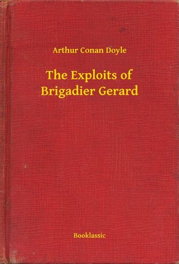 The Exploits of Brigadier Gerard