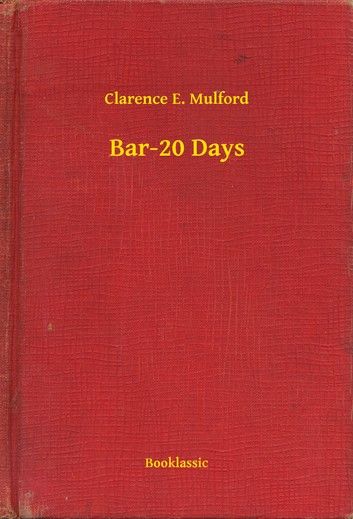 Bar-20 Days