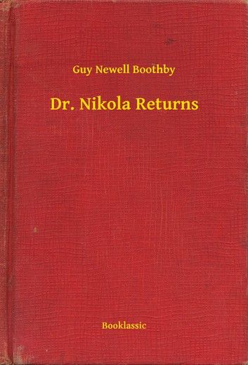 Dr. Nikola Returns