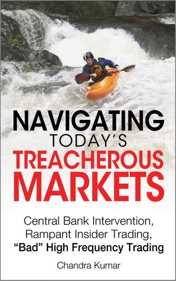 Navigating Today’s Treacherous Markets