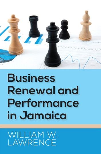 Business Renewal and Performance in Jamaica